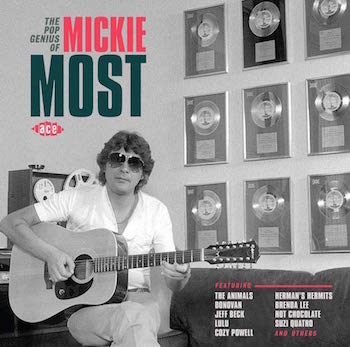 V.A. - The Pop Genius Of Mickie Most (due 25 jan )